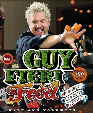 guy fieri food cookin it livin it lovin it 1st edition guy fieri ,ann volkwein 0061894559, 978-0061894558