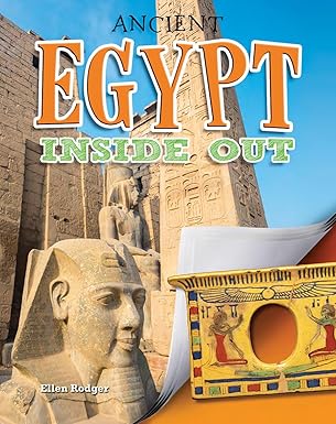 ancient egypt inside out 1st edition ellen rodger 0778728889, 978-0778728887