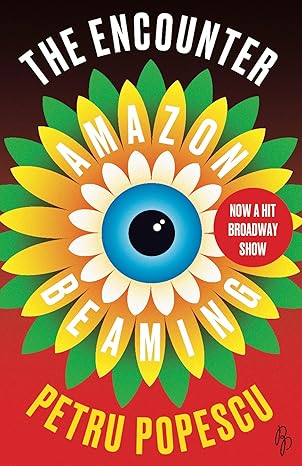 the encounter amazon beaming 1st edition petru popescu ,simon mcburney 178227233x, 978-1782272335