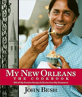 my new orleans the cookbook 1st edition john besh 0740784137, 978-0740784132