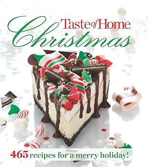 taste of home christmas 465 recipes for a merry holiday 1st edition editors at taste of home 1617650870,