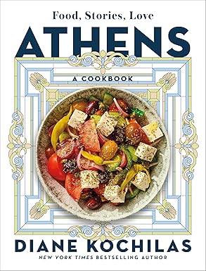 athens food stories love a cookbook 1st edition diane kochilas 1250880025, 978-1250880024