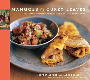 mangoes and curry leaves 1st edition jeffrey alford ,naomi duguid 1579652522, 978-1579652524