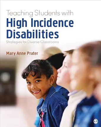 teaching students with high incidence disabilities strategies for diverse classrooms 1st edition mary anne