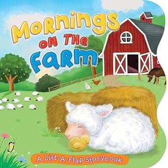 little hippo books mornings on the farm childrens books ages 1 3 i lift the flap books for toddlers 1 3 and