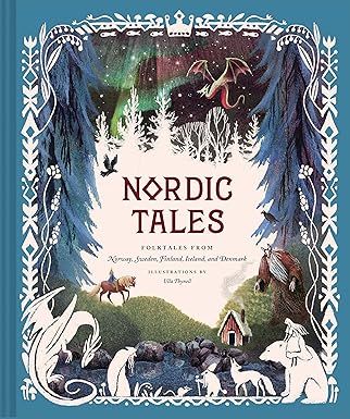 nordic tales folktales from norway sweden finland iceland and denmark 1st edition chronicle books ,ulla