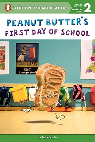 peanut butters first day of school 1st edition terry border 1524784842, 978-1524784843