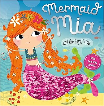 mermaid mia and the royal visit 1st edition rosie greening ,lara ede 1786929082, 978-1786929082