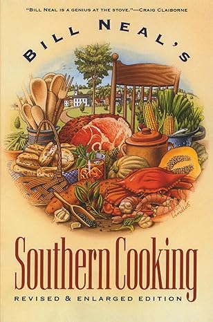 bill neals southern cooking 1st edition bill neal 0807842559, 978-0807842553