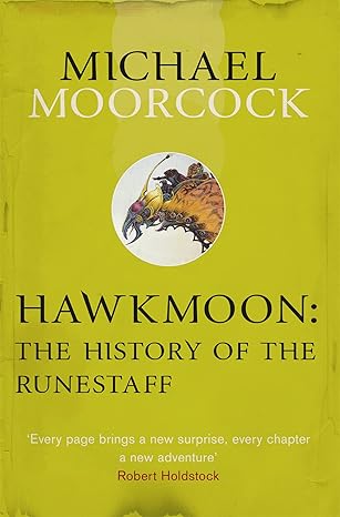 hawkmoon the history of the runestaff 1st edition michael moorcock 057510869x, 978-0575108691