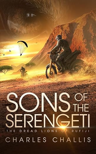 the dread lions of rufiji 1st edition charles challis 1739583108, 978-1739583101