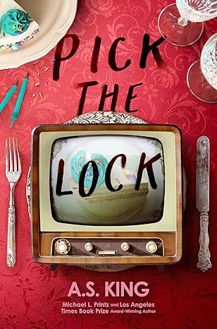 pick the lock 1st edition a s king 0593353978, 978-0593353974