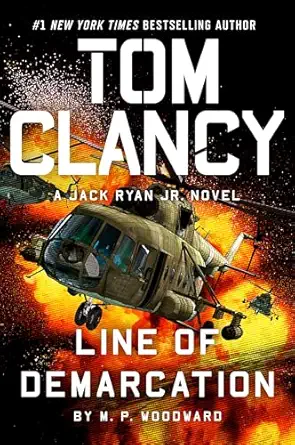 tom clancy line of demarcation 1st edition m p woodward 0593718003, 978-0593718001