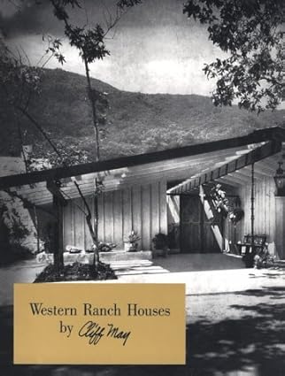 western ranch houses by cliff may 1st edition cliff may ,paul c johnson 0940512041, 978-0940512047