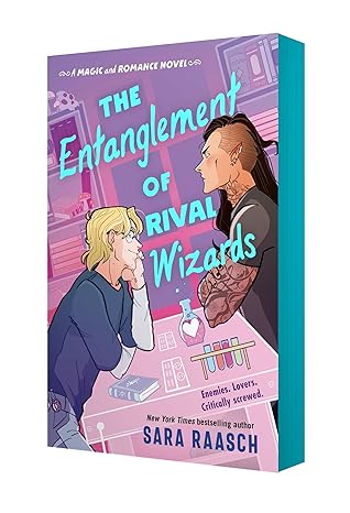 the entanglement of rival wizards 1st edition sara raasch 1250333237, 978-1250333230