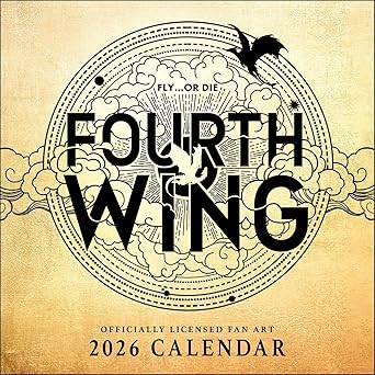 fourth wing officially licensed fan art 2026 wall calendar 1st edition entangled 1524899739, 978-1524899738