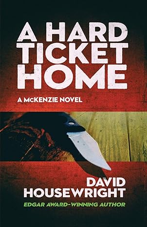 a hard ticket home 1st edition david housewright 1643960172, 978-1643960173