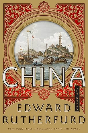 china the novel 1st edition edward rutherfurd 0385538936, 978-0385538930