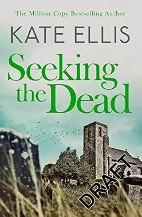 seeking the dead book 1 1st edition kate ellis 0349434905, 978-0349434902
