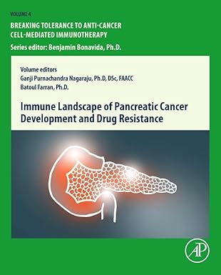 immune landscape of pancreatic cancer development and drug resistance 1st edition batoul farran ,ganji