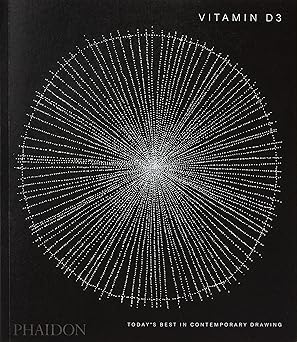 vitamin d3 todays best in contemporary drawing 1st edition phaidon editors ,anna lovatt 1838665714,