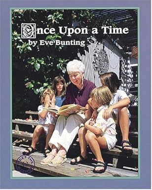 once upon a time 1st edition eve bunting ,john pezaris 187845059x, 978-1878450593
