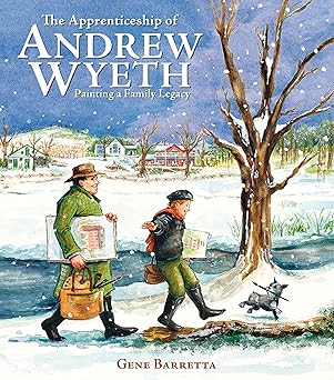 the apprenticeship of andrew wyeth painting a family legacy 1st edition gene barretta 0316339083,