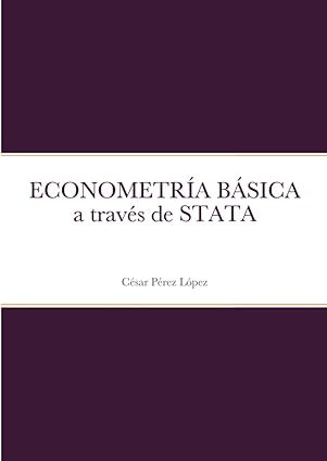 econometra a ba sica a travas de stata 1st edition perez 1678028118, 978-1678028114