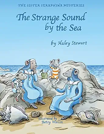 strange sound by the sea 1st edition haley stewart ,elizabeth wallin 0819891347, 978-0819891341