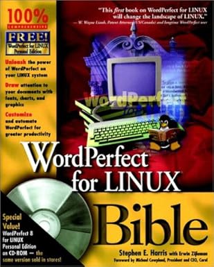 wordperfect for linux bible 1st edition stephen e harris ,erwin zijleman 0764533746, 978-0764533747