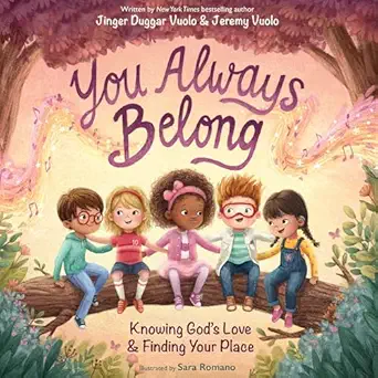 you always belong knowing goda s love and finding your place 1st edition jinger duggar and jeremy vuolo ,sara