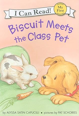 biscuit meets the class pet 1st edition alyssa satin capucilli ,pat schories 0061177474, 978-0061177477