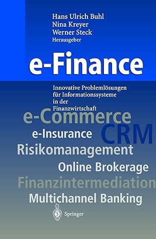 e finance innovative problemla sungen fa 1/4r informationssysteme in der finanzwirtschaft 1st edition h u