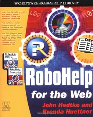 robohelp for the web 1st edition john hedtke 1556229542, 978-1556229541
