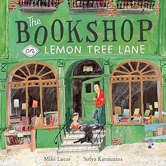 the bookshop on lemon tree lane 1st edition mike lucas ,sofya karmazina 1760506982, 978-1760506988