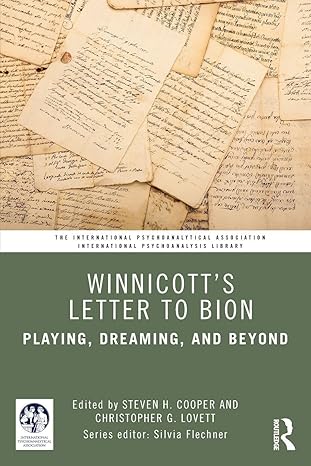 winnicotta s letter to bion 1st edition steven h cooper ,christopher g lovett 1032819219, 978-1032819211