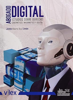 abogado digital estudios sobre derecho cibernatico informa tico y digital 1st edition jaime alberto da az