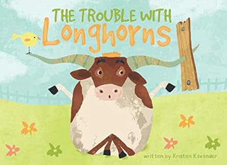 the trouble with longhorns 1st edition kristen kavander 1794433546, 978-1794433540