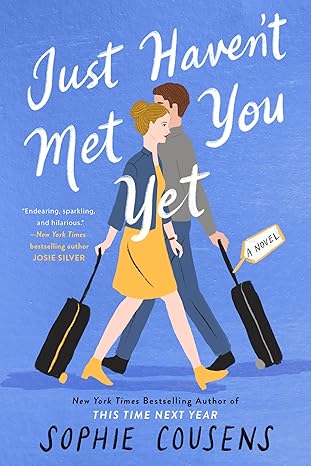 just havent met you yet 1st edition sophie cousens 0593331524, 978-0593331521