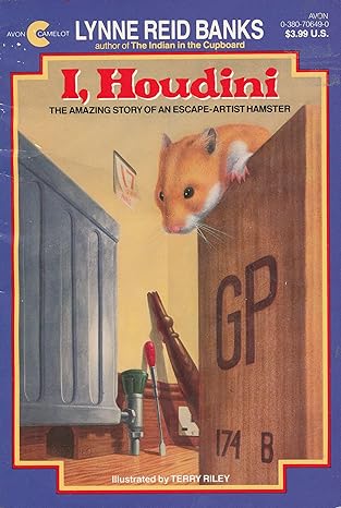 i houdini the amazing story of an escape artist hamster 1st edition lynne reid banks ,terry riley 0380706490,