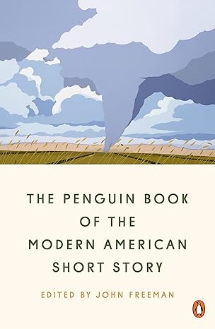 the penguin book of the modern american short story 1st edition john freeman ,ted chiang ,percival everett