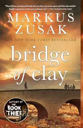 bridge of clay 1st edition markus zusak 0375845607, 978-0375845604