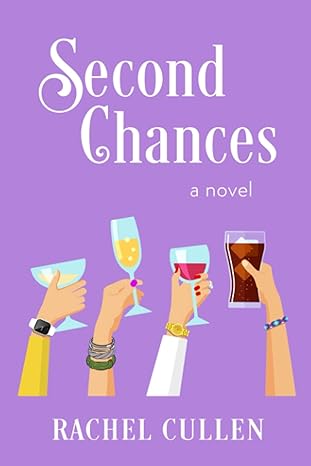 second chances 1st edition rachel cullen 1548095478, 978-1548095475