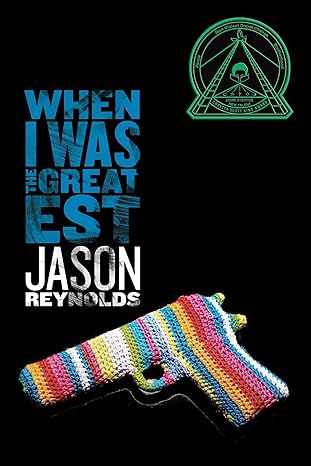when i was the greatest 1st edition jason reynolds ,michael frost 1442459484, 978-1442459489