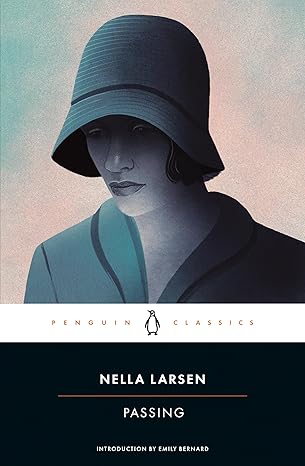 passing 1st edition nella larsen ,thadious m davis ,emily bernard 0142437271, 978-0142437278