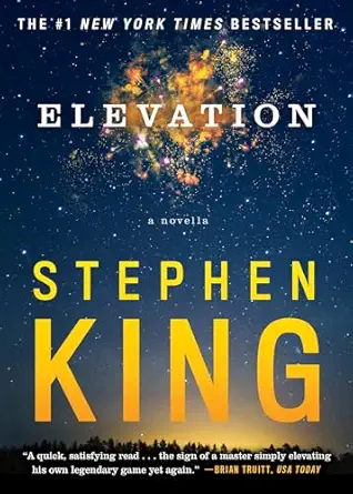 elevation 1st edition stephen king 1982102322, 978-1982102326