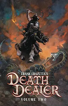 frank frazettas death dealer volume 2 1st edition mitch iverson ,michael moreci ,esau escorza ,frank frazetta