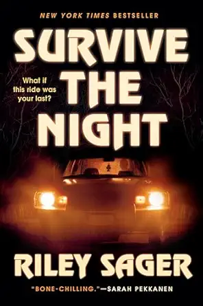 survive the night a novel 1st edition riley sager 0593183185, 978-0593183182