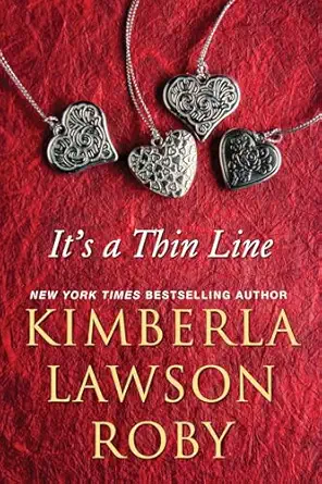 its a thin line 1st edition kimberla lawson roby 149672514x, 978-1496725141