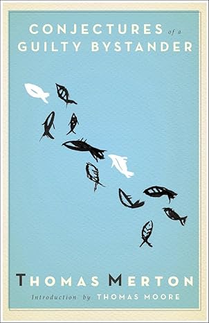 conjectures of a guilty bystander 1st edition thomas merton 0385010184, 978-0385010184